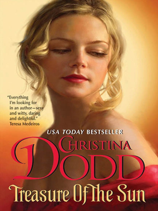 Title details for Treasure of the Sun by Christina Dodd - Available